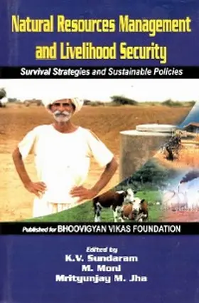 Sundaram / Moni / Jha |  Natural Resources Management and Livelihood Security: Survival Strategies and Sustainable Policies | eBook | Sack Fachmedien