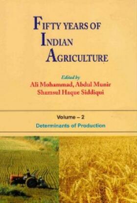 Mohammad / Munir / Siddiqui |  Fifty Years of Indian Agriculture (Determinants of Production) | eBook | Sack Fachmedien