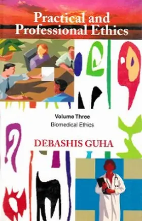 Guha |  Practical and Professional Ethics: Biomedical Ethics | eBook | Sack Fachmedien