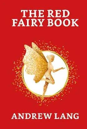 Lang |  The Red Fairy Book | eBook | Sack Fachmedien