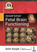 Kurjak |  Donald School Fetal Brain Functioning | Buch |  Sack Fachmedien