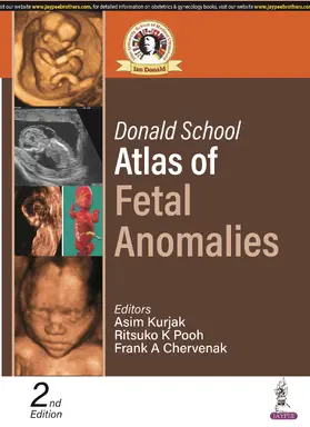 Kurjak / Pooh / Chervenak |  Donald School Atlas of Fetal Anomalies | Buch |  Sack Fachmedien