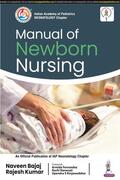 Bajaj / Kumar |  Manual of Newborn Nursing | Buch |  Sack Fachmedien