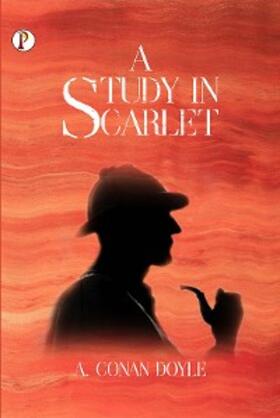Doyle |  A Study in Scarlet | eBook | Sack Fachmedien