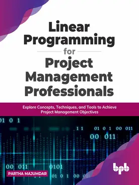 Majumdar |  Linear Programming for Project Management Professionals | eBook | Sack Fachmedien