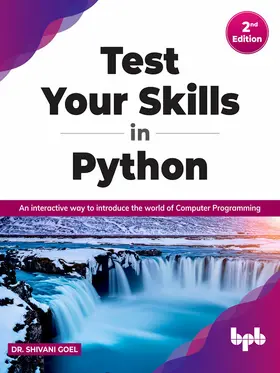 Goel |  Test Your Skills in Python - Second Edition | eBook | Sack Fachmedien