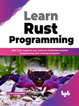 Matzinger |  Learn Rust Programming | eBook | Sack Fachmedien