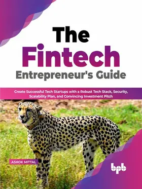 Mittal |  The Fintech Entrepreneur’s Guide | eBook | Sack Fachmedien