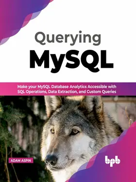 Aspin |  Querying MySQL | eBook | Sack Fachmedien