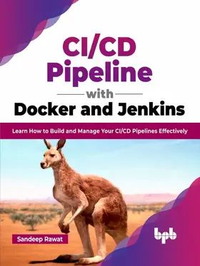 Rawat |  CI/CD Pipeline with Docker and Jenkins | eBook | Sack Fachmedien