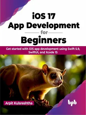 Kulsreshtha |  iOS 17 App Development for Beginners | eBook | Sack Fachmedien
