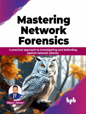 Jaswal |  Mastering Network Forensics | eBook | Sack Fachmedien