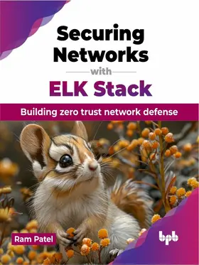 Patel |  Securing Networks with ELK Stack | eBook | Sack Fachmedien