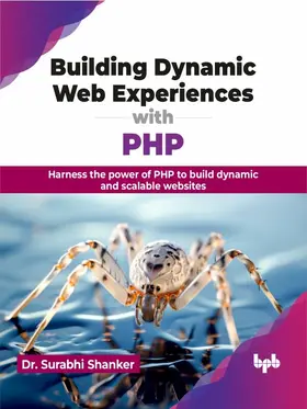 Shanker |  Building Dynamic Web Experiences with PHP | eBook | Sack Fachmedien