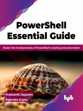 Jayaram / Gupta |  PowerShell Essential Guide | eBook | Sack Fachmedien