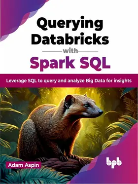 Aspin |  Querying Databricks with Spark SQL | eBook | Sack Fachmedien