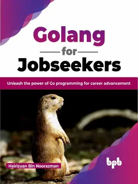 Bin Noorazman |  Golang for Jobseekers | eBook | Sack Fachmedien
