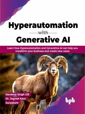 Singh Gill / Kaur / Suryakant |  Hyperautomation with Generative AI | eBook | Sack Fachmedien