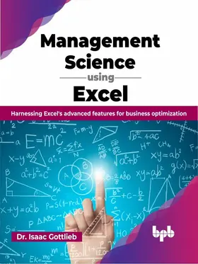 Gottlieb |  Management Science using Excel | eBook | Sack Fachmedien