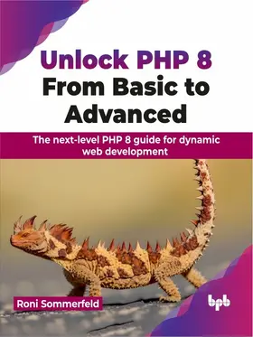 Sommerfeld |  Unlock PHP 8: From Basic to Advanced | eBook | Sack Fachmedien