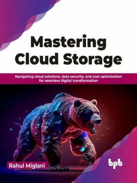 Miglani |  Mastering Cloud Storage | eBook | Sack Fachmedien