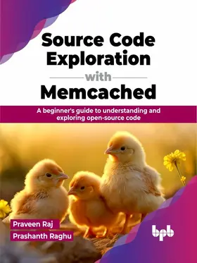 Raj / Raghu |  Source Code Exploration with Memcached | eBook | Sack Fachmedien