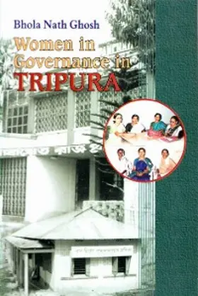 Ghosh |  Women in Governance in Tripura | eBook | Sack Fachmedien