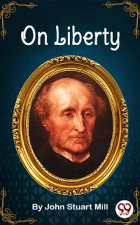 Mill |  On Liberty | eBook | Sack Fachmedien