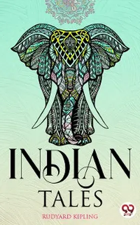Kipling |  Indian Tales | eBook | Sack Fachmedien