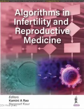 Rao / Kaur | Algorithms in Infertility and Reproductive Medicine | Buch | 978-93-5696-048-0 | www.sack.de