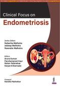 Malhotra |  Clinical Focus on Endometriosis | Buch |  Sack Fachmedien
