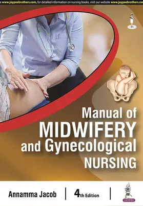 Jacob |  Manual of Midwifery and Gynecological Nursing | Buch |  Sack Fachmedien