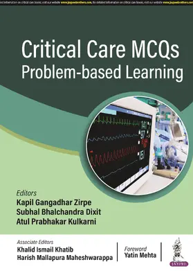 Zipre / Dixit / Kulkarni |  Critical Care MCQs: Problem-based Learning | Buch |  Sack Fachmedien