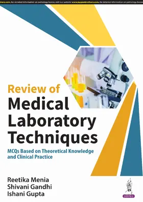 Gupta / Menia / Gandhi | Review of Medical Laboratory Techniques | Buch | 978-93-5696-530-0 | sack.de