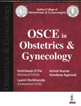 Pai / Shrikhande / Kumar | OSCE in Obstetrics & Gynecology | Buch | 978-93-5696-543-0 | sack.de