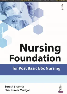 Mudgal / Sharma |  Nursing Foundation for Post Basic BSc Nursing | Buch |  Sack Fachmedien
