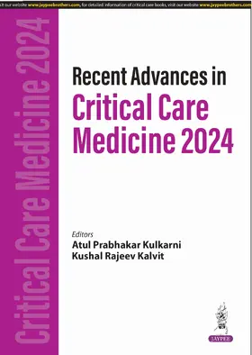 Kulkarni / Kalvit |  Recent Advances in Critical Care Medicine 2024 | Buch |  Sack Fachmedien