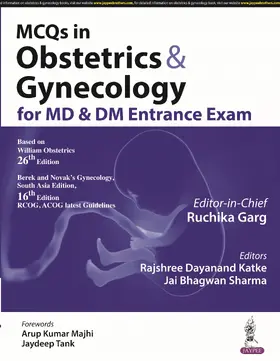 Garg / Katke / Sharma |  MCQs in Obstetrics & Gynecology for MD & DM Entrance Exam | Buch |  Sack Fachmedien