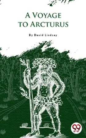 Lindsay |  A Voyage To Arcturus | eBook | Sack Fachmedien