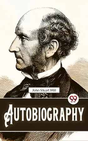 Mill |  Autobiography | eBook | Sack Fachmedien