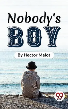 Malot |  Nobody'S Boy | eBook | Sack Fachmedien