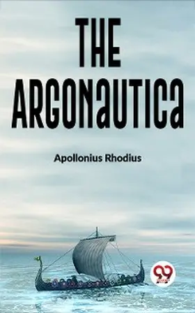 Rhodius |  The Argonautica | eBook | Sack Fachmedien