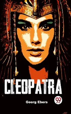 Ebers |  Cleopatra | eBook | Sack Fachmedien