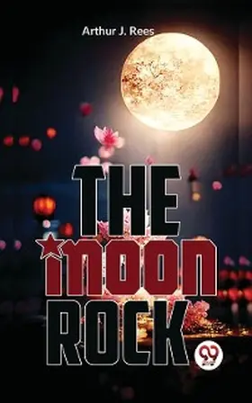 Rees |  The Moon Rock | eBook | Sack Fachmedien