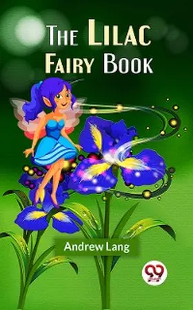 Lang |  The Lilac Fairy Book | eBook | Sack Fachmedien
