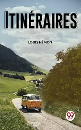 Hémon |  Itinéraires | eBook | Sack Fachmedien
