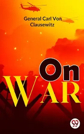 Clausewitz |  On War | eBook | Sack Fachmedien