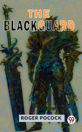 Pocock |  The Blackguard. | eBook | Sack Fachmedien