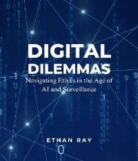 Ray |  Digital Dilemmas | eBook | Sack Fachmedien
