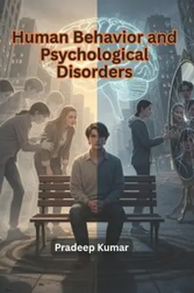 Kumar |  Human Behavior and Psychological Disorders | eBook | Sack Fachmedien